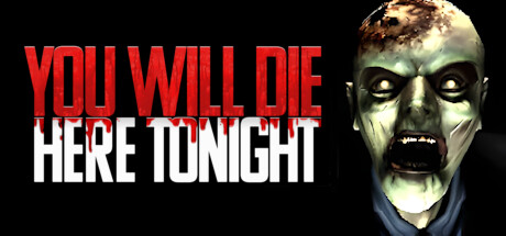 你今晚会死在这里/You Will Die Here Tonight-好欧游戏仓库