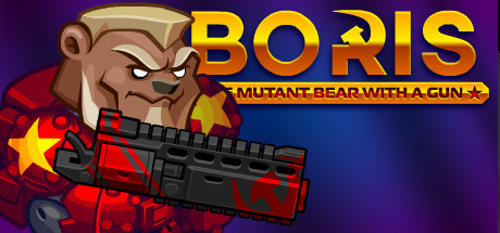 带枪的变异熊鲍里斯/BORIS the Mutant Bear with a Gun下载 - 好欧游戏仓库