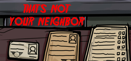 那不是你的邻居/That's not your Neighbor-好欧游戏仓库