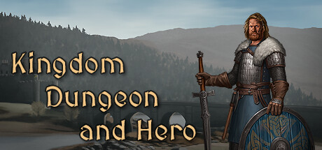 王国地下城与英雄/Kingdom, Dungeon, and Hero-好欧游戏仓库