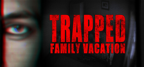 困境：家庭度假/Trapped: Family Vacation-好欧游戏仓库