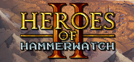 铁锤守卫英雄传2/Heroes of Hammerwatch II下载 - 好欧游戏仓库