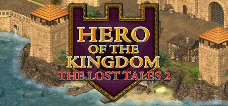 王国英雄:失落传说2/Hero of the Kingdom: The Lost Tales 2下载 - 好欧游戏仓库