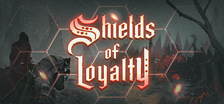 忠诚之盾/Shields of Loyalty-好欧游戏仓库