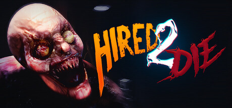 受雇赴死/Hired 2 Die（更新v1.1.0.2）-好欧游戏仓库