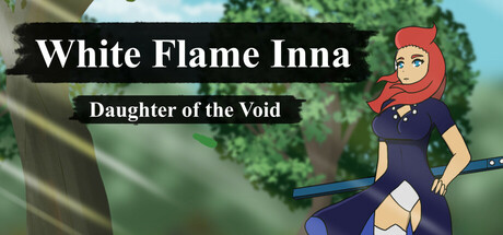 白焰之灵：虚空之女/White Flame Inna: Daughter of the Void-好欧游戏仓库