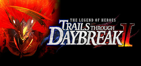 英雄传说：黎之轨迹2/The Legend of Heroes: Trails through Daybreak II-好欧游戏仓库