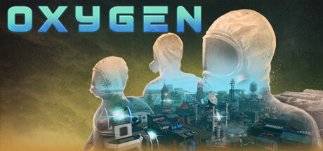 氧气/Oxygen（更新Build.16900511）-好欧游戏仓库