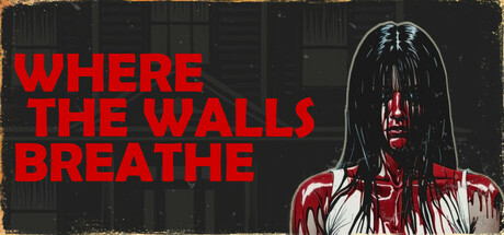 墙壁呼吸之处/Where the Walls Breathe-好欧游戏仓库
