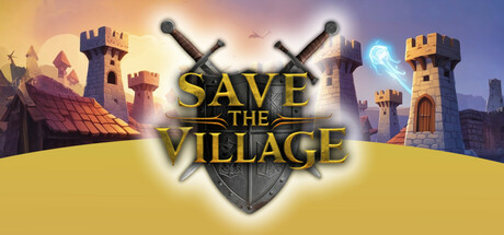 拯救村庄/Save The Village - Tower Defense-好欧游戏仓库