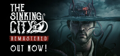 沉没之城重制版/The Sinking City Remastered-好欧游戏仓库