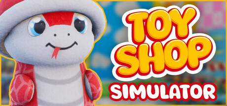 玩具店模拟器/Toy Shop Simulator-好欧游戏仓库