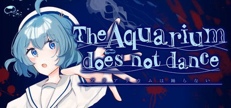 水族馆不会跳舞：特别版/The Aquarium does not dance Special Edition-好欧游戏仓库