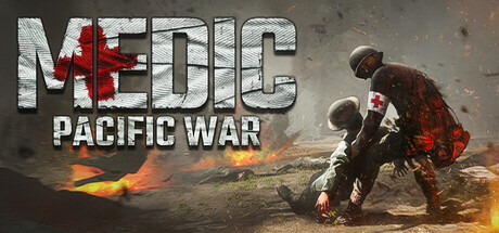 医疗兵：太平洋战争/Medic: Pacific War-好欧游戏仓库