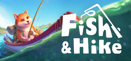 垂钓与徒步/Fish & Hike-好欧游戏仓库