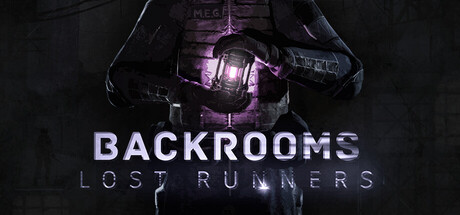 后室:失落行者/Backrooms Lost Runners-好欧游戏仓库