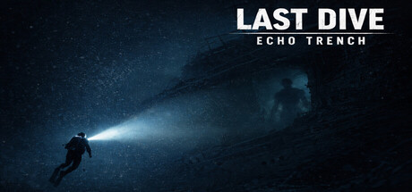 下潜：深海回声/Last Dive: Echo Trench-好欧游戏仓库