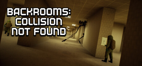 后室：未找到碰撞/Backrooms: Collision Not Found-好欧游戏仓库