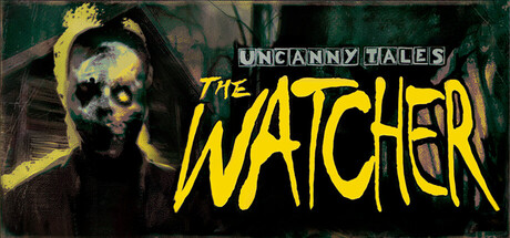 诡秘异闻：守望者/Uncanny Tales: The Watcher-好欧游戏仓库