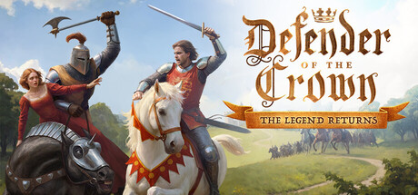 王冠守护者：传奇归来/Defender of the Crown: The Legend Returns-好欧游戏仓库