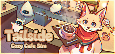 Tailside：治愈咖啡馆/Tailside: Cozy Cafe Sim-好欧游戏仓库