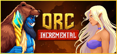 兽人增量/Orc Incremental-好欧游戏仓库