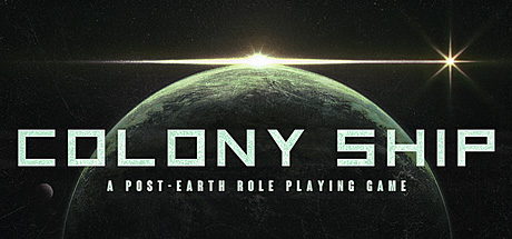 世代飞船/殖民船:后地球/Colony Ship: A Post-Earth Role Playing Game-好欧游戏仓库