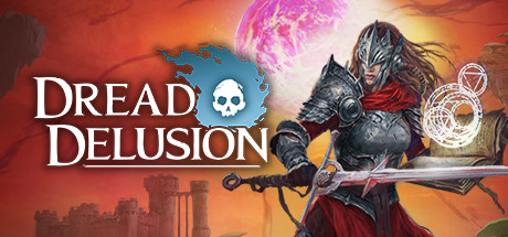 恐惧幻觉/Dread Delusion-好欧游戏仓库