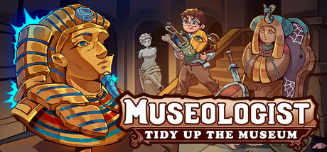 博物馆学家：整理博物馆！/Museologist: Tidy Up the Museum!-好欧游戏仓库