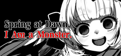 春晓破晓，吾乃怪物/春はあけぼの、我はバケモノ - Spring at Dawn, I Am a Monster-好欧游戏仓库