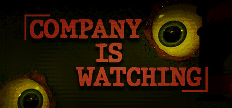 公司正在监视你/The company is watching-好欧游戏仓库